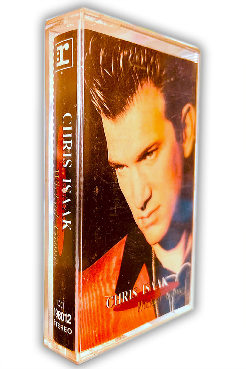CHRIS ISAAK WICKED GAME